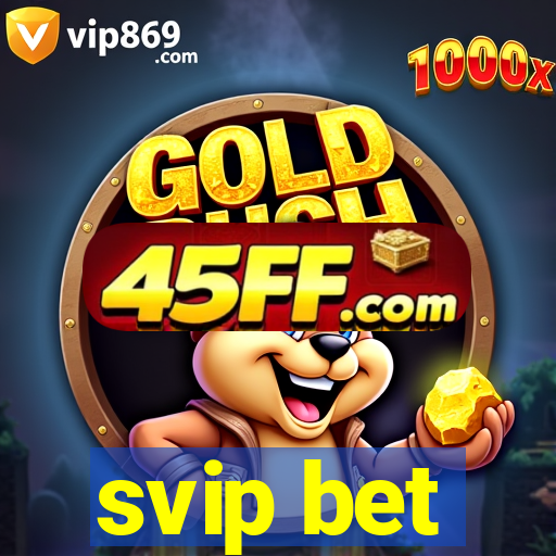svip bet